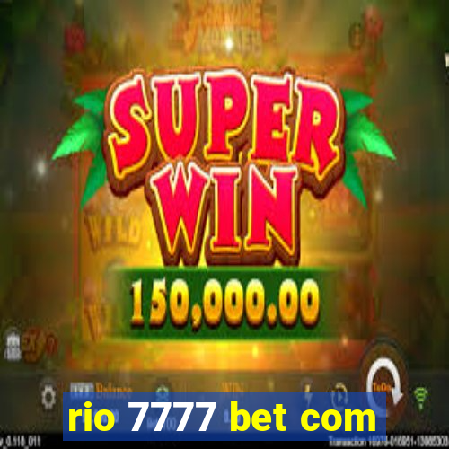 rio 7777 bet com